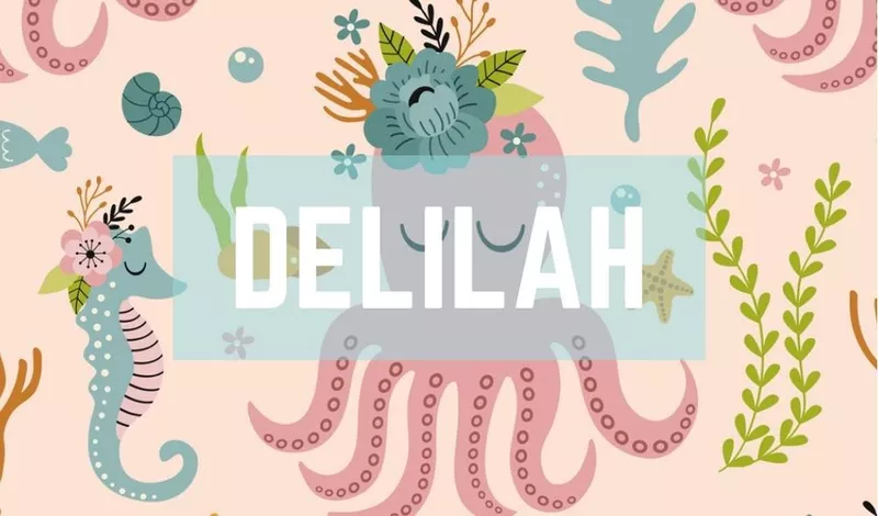 Delilah