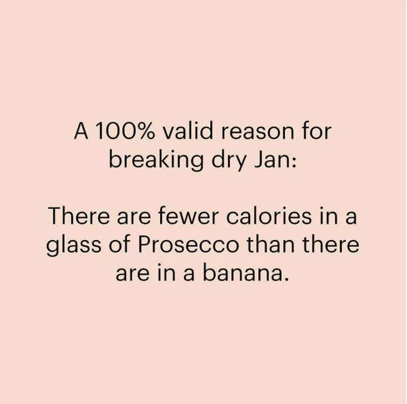 Fewer calories in a glass of Prosecco than in a banana meme