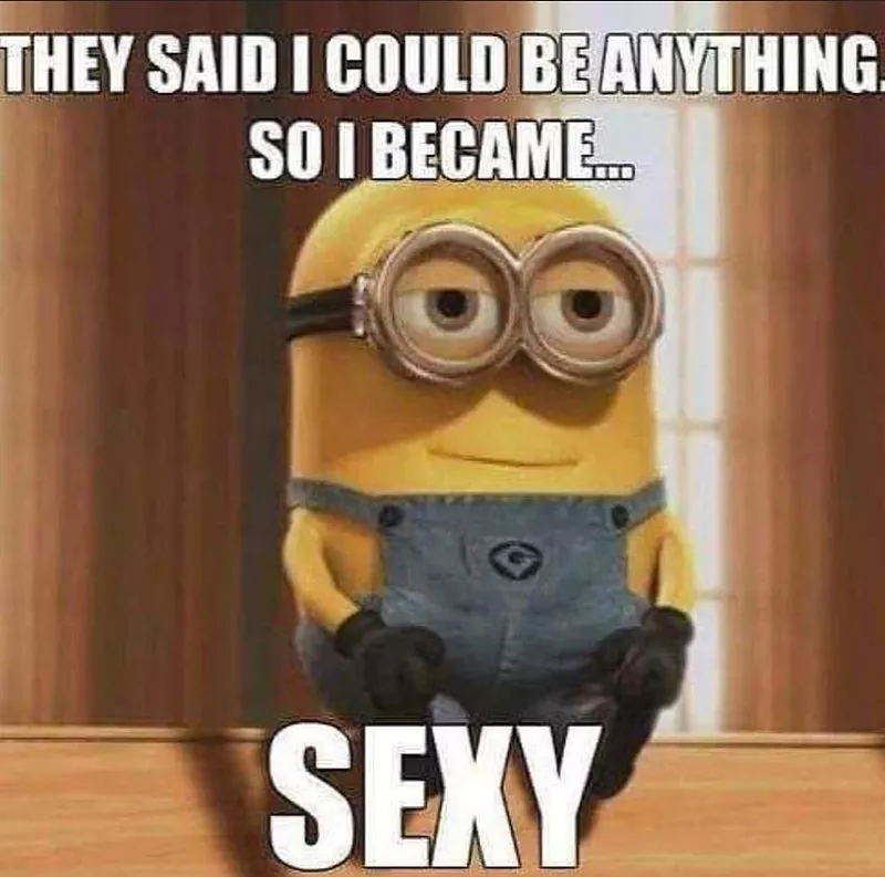 Sexy minion meme