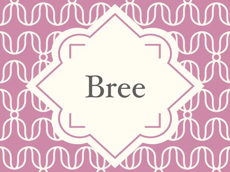 Bree