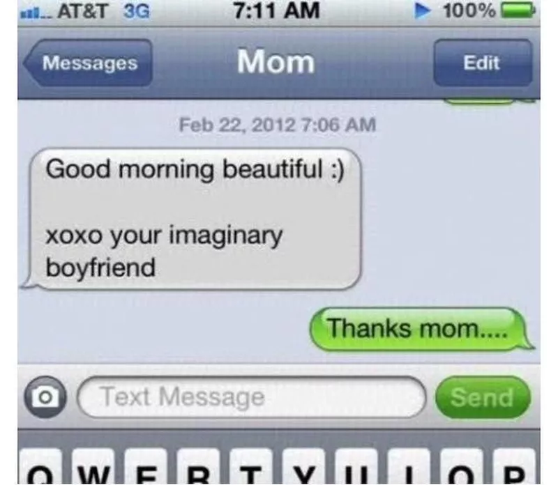 Imaginary boyfriend mom text