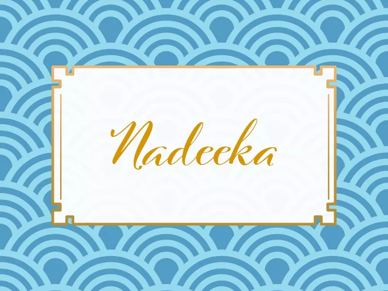 Nadeeka