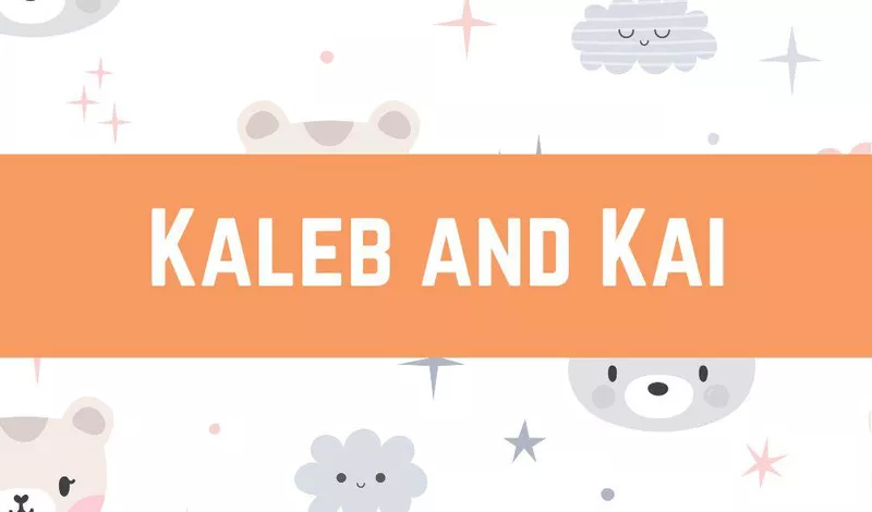 Kaleb and Kai