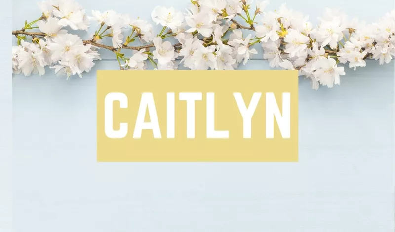 Beautiful Baby Girl C Names: Caitlyn