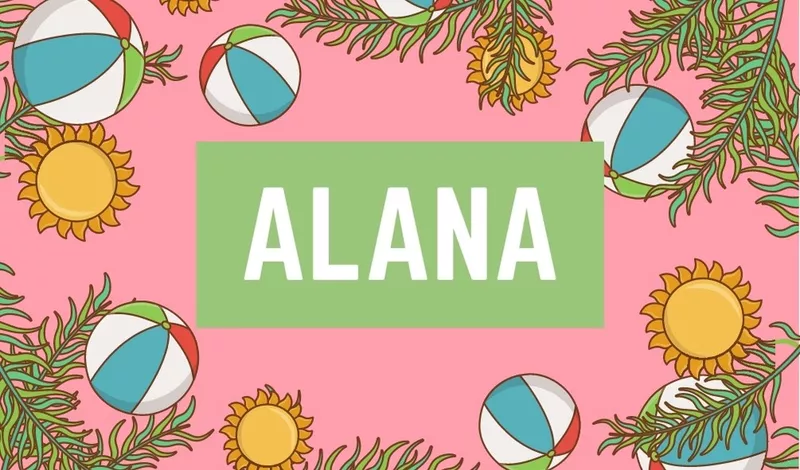 Alana