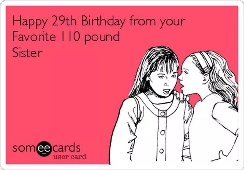 Sarcastic birthday ecard