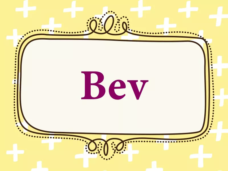 Bev