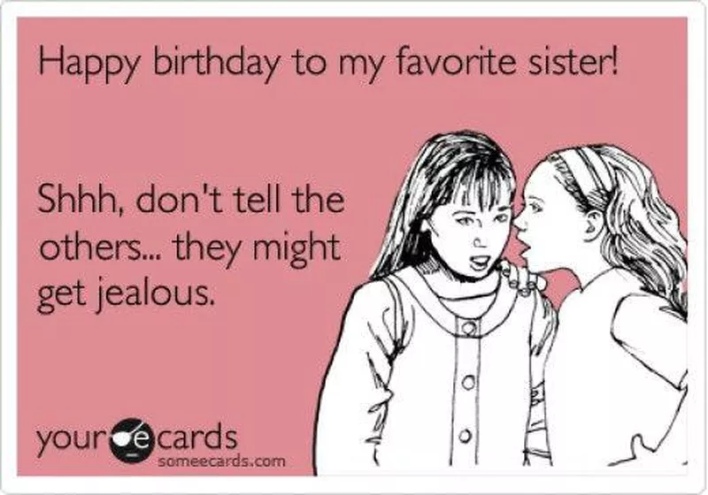 Sisterly jealousy funny card