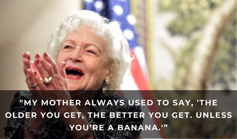 Betty White quote about her mother