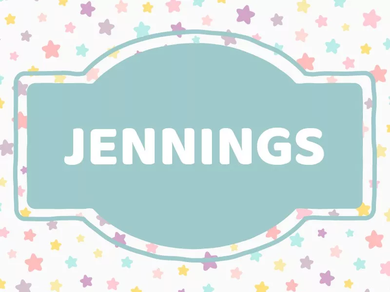 Unique Baby Names: Jennings