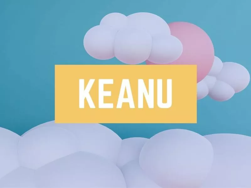 Keanu