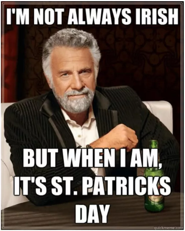 I'm not always Irish meme