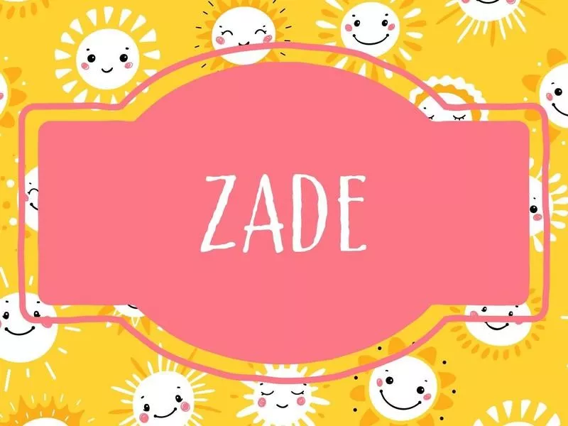 Zade