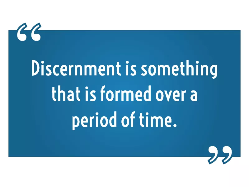 Discernment