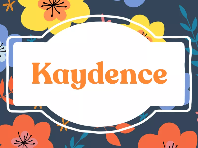 Kaydence