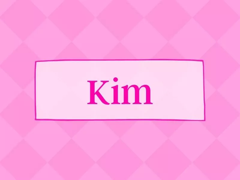 Kim