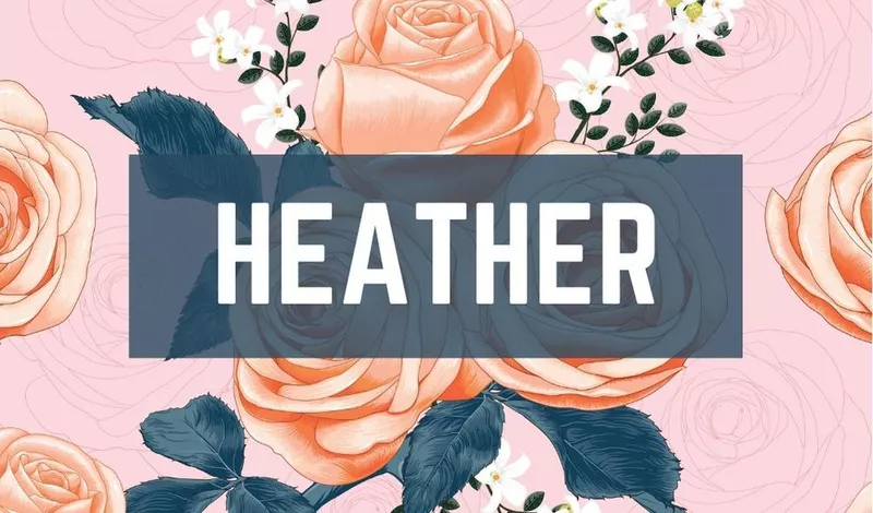 Heather