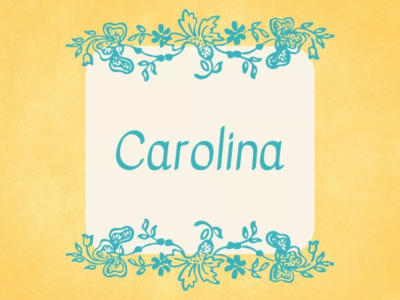 Carolina