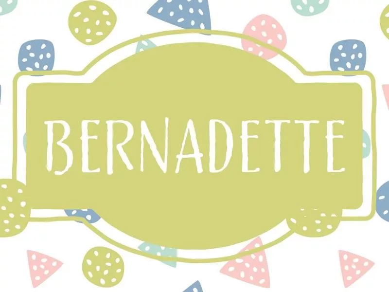 Bernadette