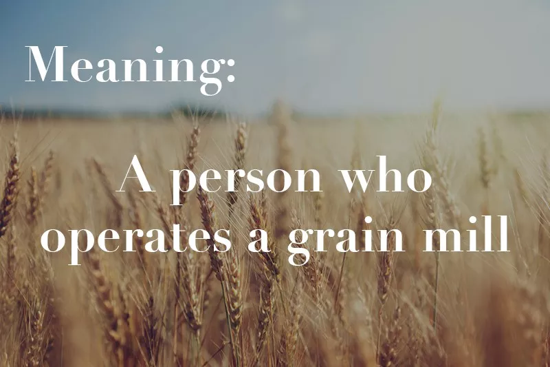 operates a grain mill