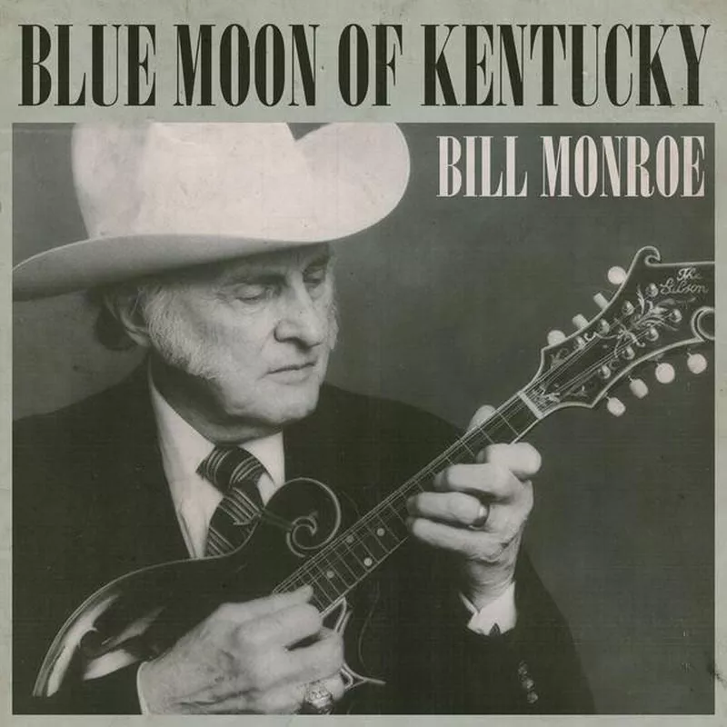 Blue Moon of Kentucky