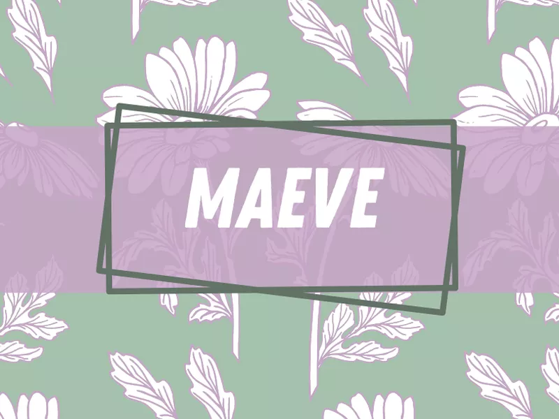 Maeve