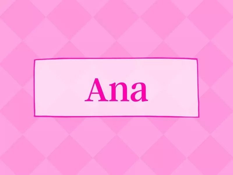 Ana