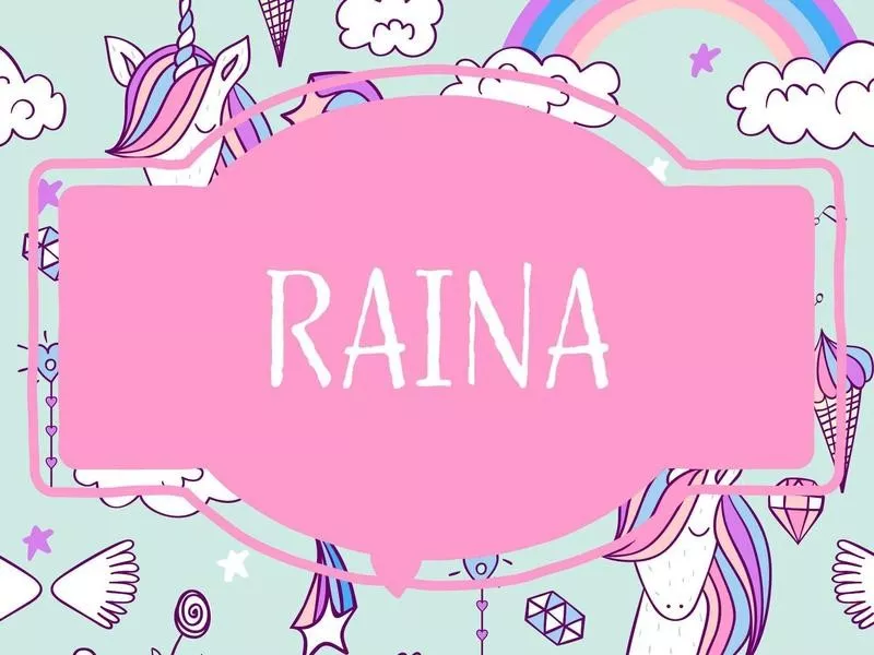 Raina