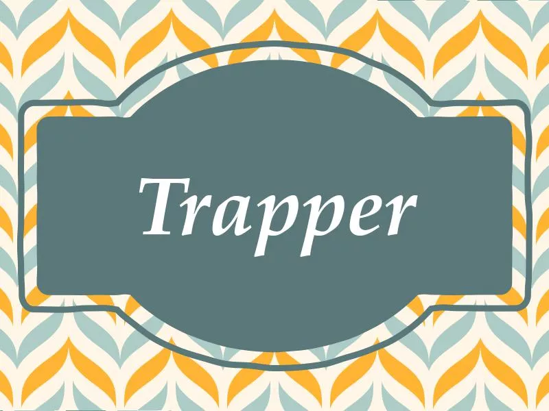 Trapper