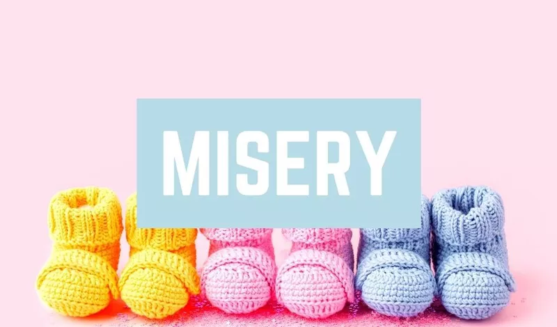 Misery