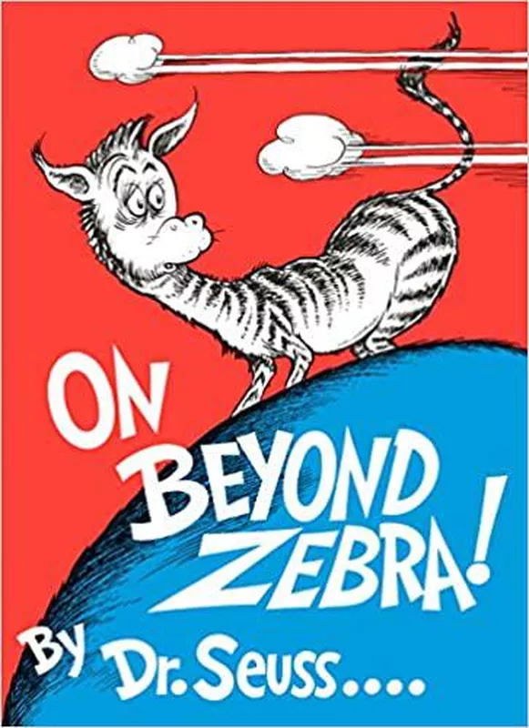 On Beyond Zebra!