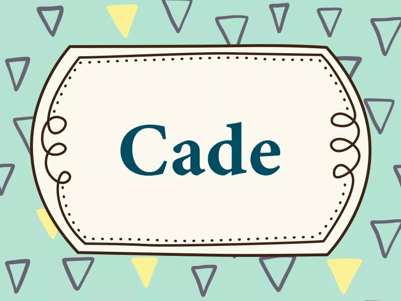 Cade